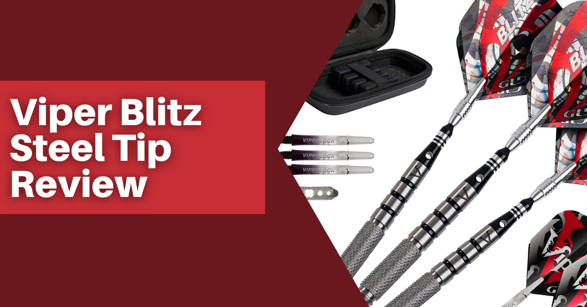 Viper Blitz Steel Tip Darts (The Ultimate Review)