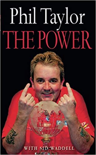 THE POWER by Phil Taylor with Sid Waddell REVIEW